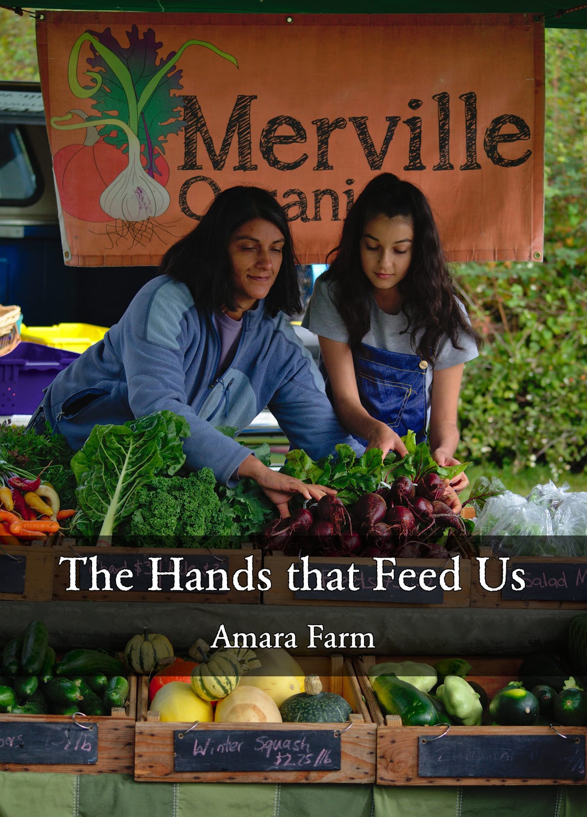 The Hands that Feed Us:  Amara Farm